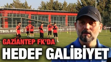 Gaziantep FK’da Hedef Galibiyet