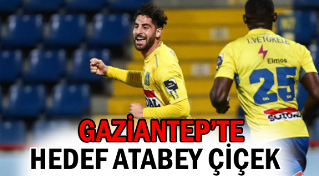 Gaziantep FK'de hedef Atabey Çiçek