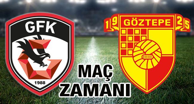 Gaziantep FK - Göztepe maçı 