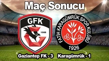 Maç Sonucu Gaziantep FK -3 Karagümrük - 1