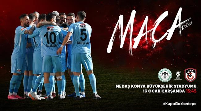 Gaziantep FK kupada Konyaspor'a konuk oluyor