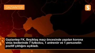 Gaziantep FK'de 7'si futbolcu 9 kişinin Kovid-19 testi pozitif çıktı