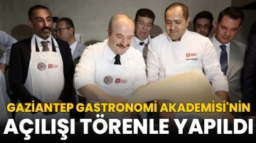 Gaziantep Gastronomi Akademisi'nin Açılışı Törenle Yapıldı