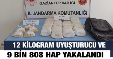 Gaziantep'te 12 kilogram uyuşturucu ve 9 bin 808 hap yakalandı