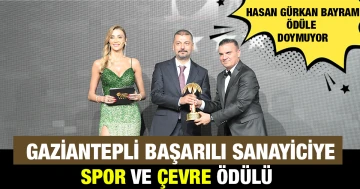 Gaziantepli başarılı sanayici “Yılın Spor ve Çevre Dostu İş Adamı” ödülüne layık görüldü