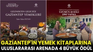 Gaziantep'in yemek kitaplarına uluslararası arenada 4 büyük ödül