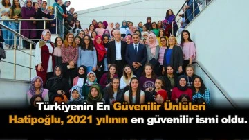 Gaziantep İslam Bilim ve Teknoloji Üniversitesi Rektörü Prof. Dr. Nihat Hatipoğlu da Türkiye’nin güvenilir ünlü isimleri arasında yer aldı.2021 yılının En Güvenilir Ünlüleri listesi belli oldu!