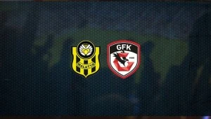 İkinci yarı  Yeni Malatyaspor: 2 - Gaziantep FK:0