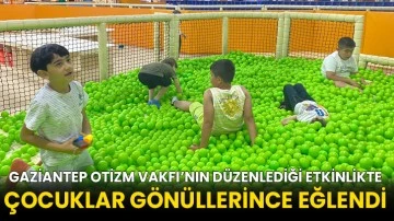 Gaziantep Otizm Vakfı’nın Düzenlediği Etkinlikte Çocuklar Gönüllerince eğlendi