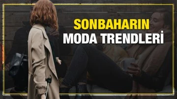 Sonbaharın Moda Trendleri