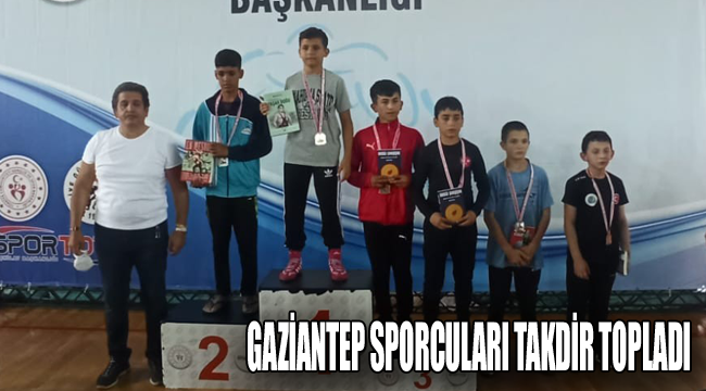 Gaziantep sporcuları takdir topladı
