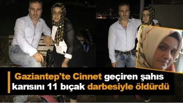 Gaziantep'te Cinnet geçiren şahıs karısını 11 bıçak darbesiyle öldürdü
