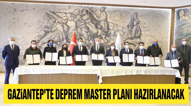 Gaziantep'te ''Deprem Master Planı'' hazırlanacak