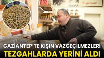 Gaziantep&rsquo;te kışın vazge&ccedil;ilmezleri tezgahlarda yerini aldı