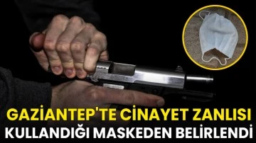 Gaziantep'te kuyumcu cinayetinin zanlısı kullandığı maskeden belirlendi
