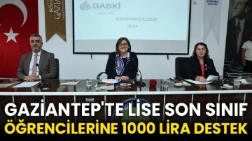 Gaziantep'te lise son sınıf öğrencilerine 1000 lira destek