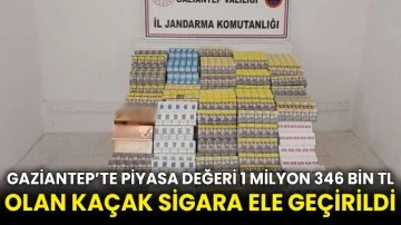 Gaziantep’te piyasa değeri 1 milyon 346 bin TL olan kaçak sigara ele geçirildi