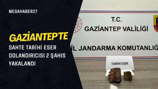Gaziantep'te sahte tarihi eser dolandırıcısı 2 şahıs yakalandı