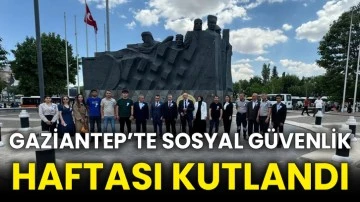 Gaziantep’te Sosyal Güvenlik Haftası kutlandı