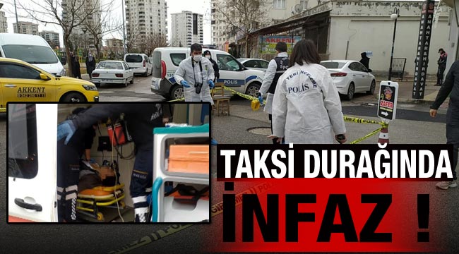 Gaziantep'te taksi durağında infaz ! 