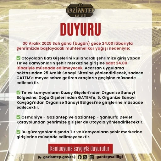 Gaziantep&rsquo;te tır ve kamyonların şehir merkezine girişi kısıtlandı