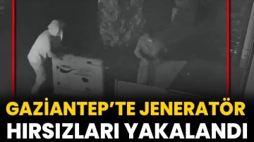 Gaziantep'teki Jeneratör Hırsızları Yakalandı