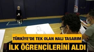 Türkiye’de tek olan halı tasarım bölümü ilk öğrencilerini aldı