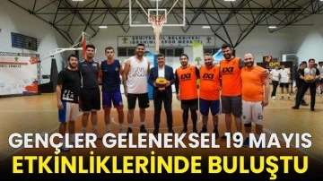 Gençler geleneksel 19 Mayıs etkinliklerinde buluştu