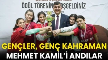 Gençler, genç kahraman Mehmet Kamil’i andılar