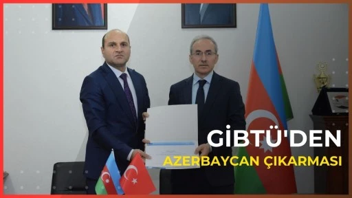 GİBT&Uuml;'den Azerbaycan &ccedil;ıkarması