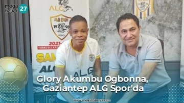 Glory Akumbu Ogbonna, Gaziantep ALG Spor'da