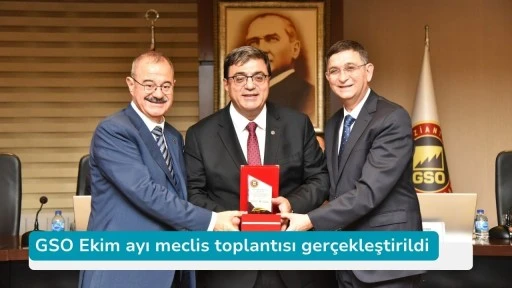 GSO Ekim ayı meclis toplantısı gerçekleştirildi