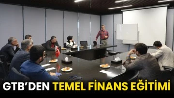 GTB’den Temel Finans Eğitimi