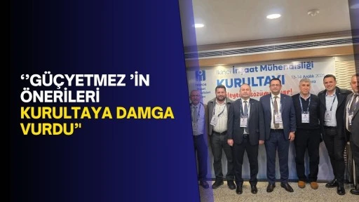 &lsquo;&rsquo;G&uuml;&ccedil;yetmez &rsquo;in &ouml;nerileri kurultaya damga vurdu&rsquo;'