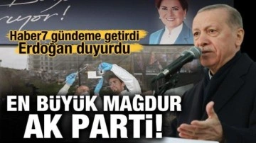Haber7 gündeme getirdi Erdoğan duyurdu: En büyük mağdur AK Parti