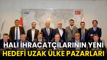 Halı İhracatçılarının Yeni Hedefi Uzak Ülke Pazarları