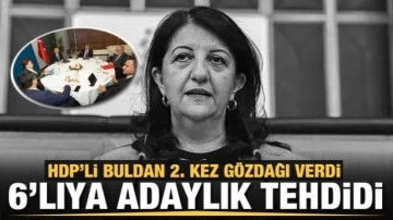 HDP Eş Başkanı Pervin Buldan, altılı masaya "ayrı aday çıkarırız" tehdidini tekrarladı