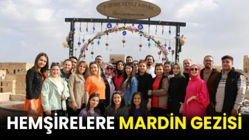 Hemşirelere Mardin gezisi