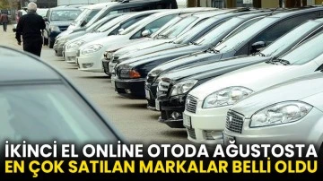 İkinci el online otoda ağustosta en çok satılan markalar belli oldu