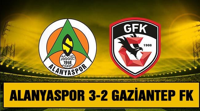 Maç sonucu Aytemiz Alanyaspor 3- 2 Gaziantep FK   