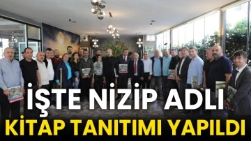 İşte Nizip Adlı Kitap Tanıtımı Yapıldı