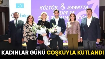 Kadınlar Günü coşkuyla kutlandı