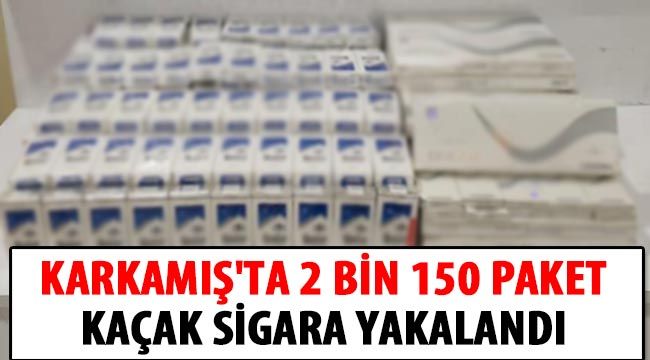 Karkamış'ta 2 bin 150 paket kaçak sigara yakalandı 