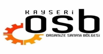 Kayseri OSB’den işletmelere ‘hasar bilgi’ duyurusu