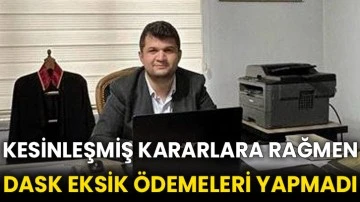 Kesinleşmiş kararlara rağmen DASK eksik ödemeleri yapmadı