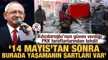 Kılıçdaroğlu'nun güven verdiği PKK taraftarlarından tehdit: 14 Mayıs'tan sonra...