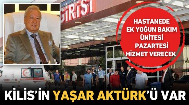 Kilis'in Yaşar Aktürk'ü var