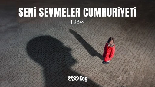 Koç Holding’den 10 Kasım Mesajı: “Seni Sevmeler Cumhuriyeti”