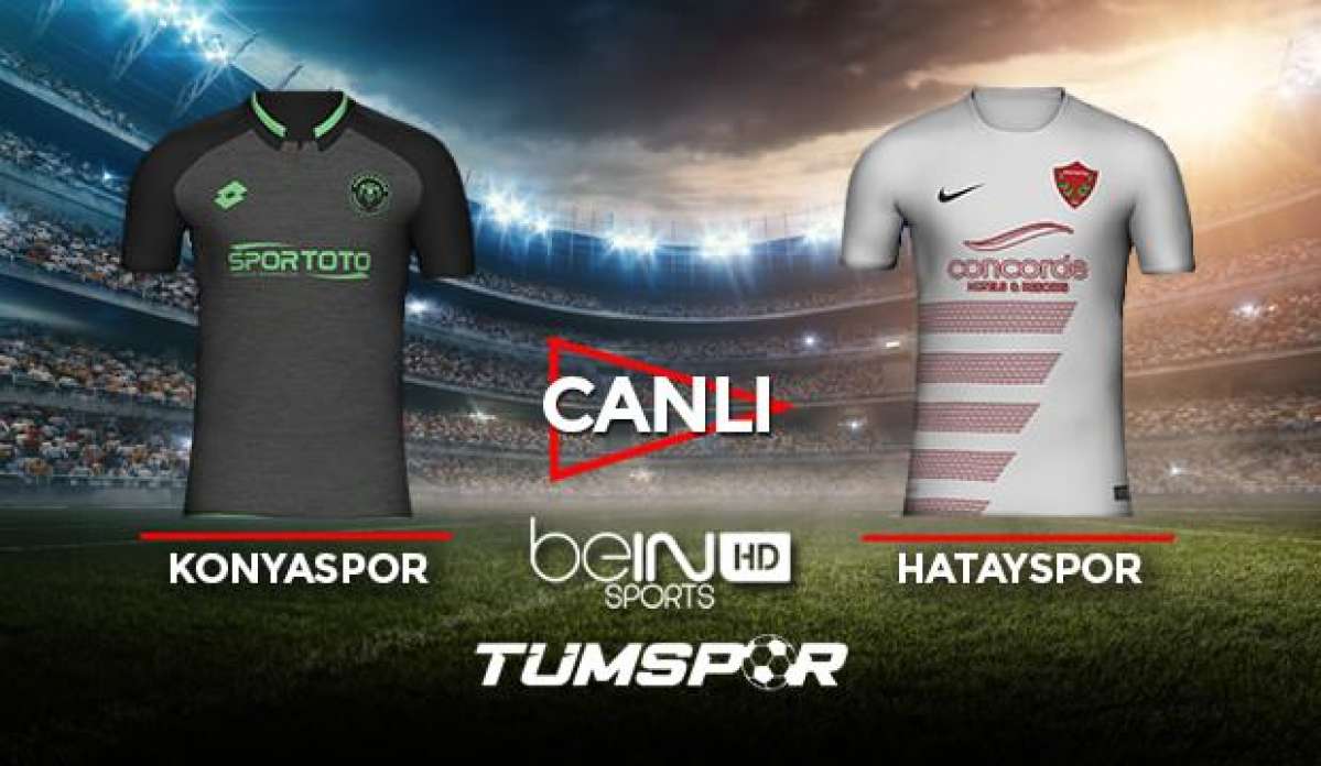 Konyaspor Hatayspor maçı canlı izle! BeIN Sports Konya Hatay maçı canlı skor takip!