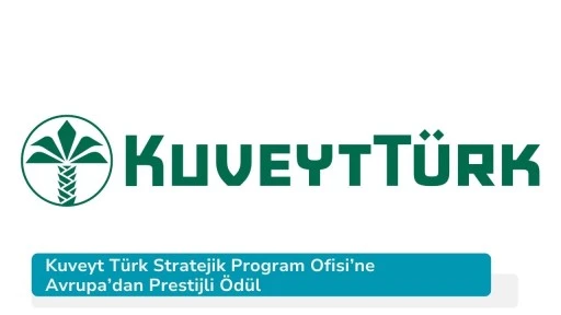 Kuveyt Türk Stratejik Program Ofisi’ne Avrupa’dan Prestijli Ödül